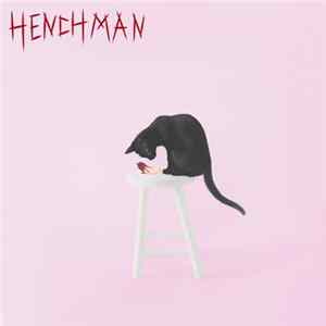 Download Henchman - Henchman