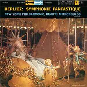 Download Dimitri Mitropoulos, Hector Berlioz - Symphonie Fantastique Op. 14