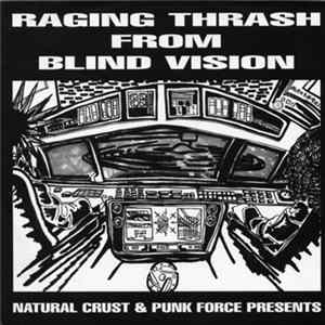 Download Various - Raging Thrash From Blind Vision