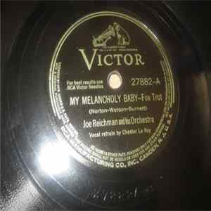 Download Joe Reichman And His Orchestra / Joe Reichman And His Orch. - My Melancholy Baby / Andante Cantabile