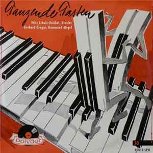 Download Fritz Schulz-Reichel / Gerhard Gregor - Tanzende Tasten