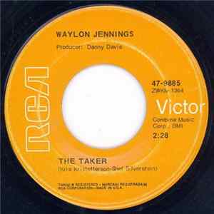 Download Waylon Jennings - The Taker / Shadow Of The Gallows