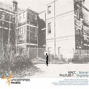 Download Macc / Phuture-T - Boomer / The Singularity