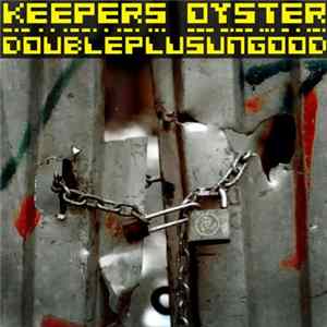 Download Keepers Oyster - Doubleplusungood