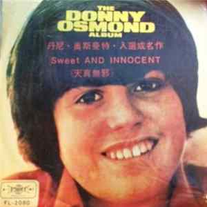 Download Donny Osmond - The Donny Osmond Album Sweet And Innocent