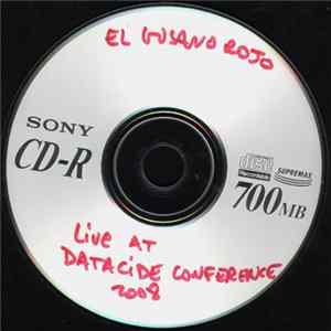 Download El Gusano Rojo - Live At Datacide Conference 2008