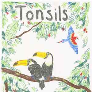 Download Tonsils - Around / Forward