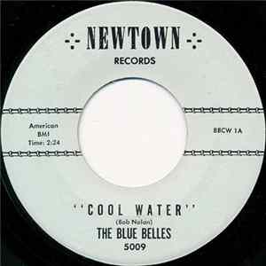 Download The Blue Belles - Cool Water