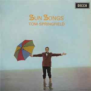 Download Tom Springfield - Sun Songs