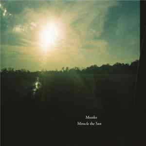 Download Moesko - Miracle The Sun