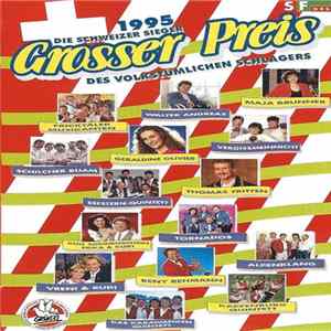 Download Various - Die Schweizer Sieger Grosser Preis Des Volkstümlichen Schlagers