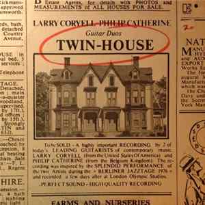 Download Larry Coryell - Philip Catherine - Twin-House