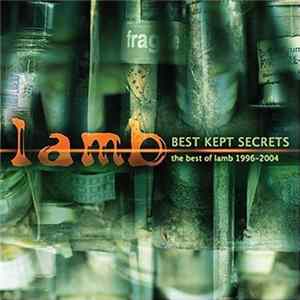 Download Lamb - Best Kept Secrets - The Best Of Lamb 1996-2004