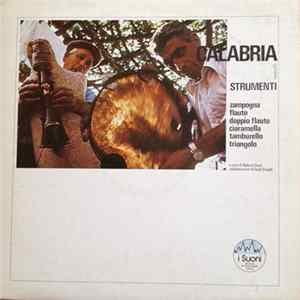 Download Various - Calabria 1. Strumenti: zampogna, flauto, doppio flauto, ciaramella, tamburello, triangolo
