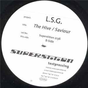 Download L.S.G. - The Hive / Saviour