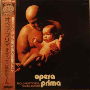 Download Paolo Rustichelli & Carlo Bordini - Opera Prima