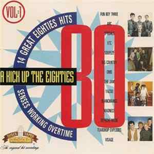 Download Various - A Kick Up The Eighties Vol. 1