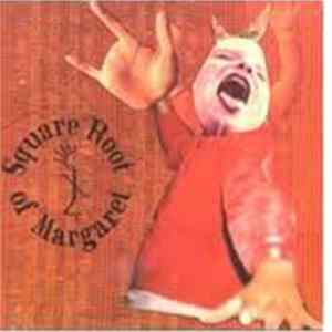 Download Square Root of Margaret - Burst Of Breedin'