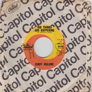 Download Cindy Malone - Big Things Are Happening/Every Beat Of My Heart