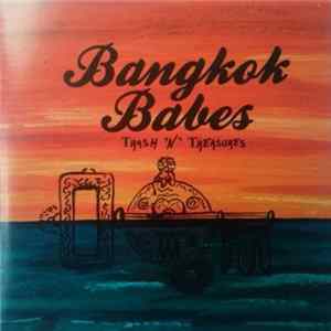 Download Bangkok Babes - Trash 'N' Treasures