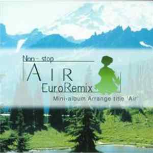 Download Soundoffice - Non-stop AIR EuroRemix Mini-album Arrange Title 'Air'