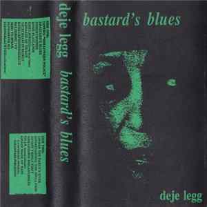 Download Deje Legg - Bastard's Blues