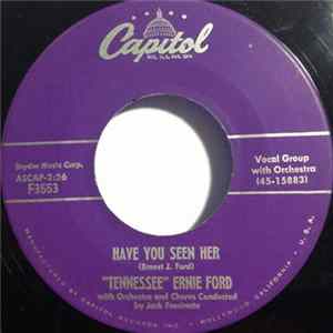 Download Tennessee Ernie Ford - Have You Seen Her
