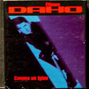 Download Etienne Daho - Comme Un Igloo
