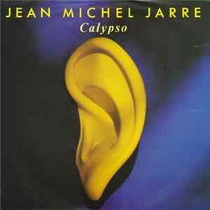 Download Jean Michel Jarre - Calypso