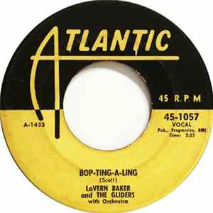 Download LaVern Baker and The Gliders - That's All I Need / Bop-Ting-A-Ling