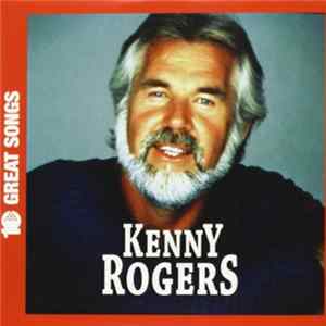 Download Kenny Rogers - 10 Great Songs