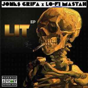 Download Jone$ Grifa X Lo-fi mastah - Lit EP