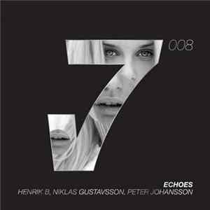 Download Henrik B, Niklas Gustavsson, Peter Johansson - Echoes