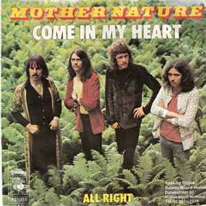 Download Mother Nature - Come In My Heart