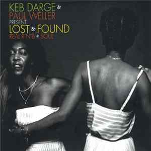 Download Keb Darge & Paul Weller - Lost & Found (Real R'N'B & Soul)