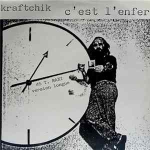 Download Kraftchik - C'Est L'Enfer