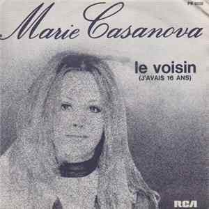 Download Marie Casanova - Le Voisin (J'Avais Seize Ans)
