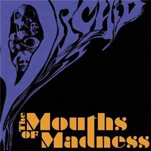 Download Orchid - The Mouths Of Madness