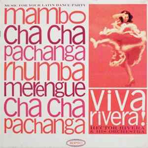 Download Hector Rivera & His Orchestra - Viva Rivera!
