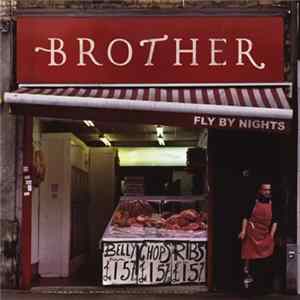 Download Brother - Fly By Nights