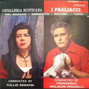 Download Tullio Serafin, Francesco Molinari-Pradelli - Cavalleria Rusticana/I Pagliacci