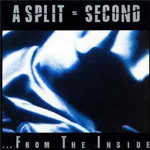 Download A Split - Second - ... From The Inside