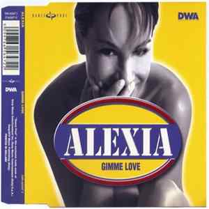 Download Alexia - Gimme Love