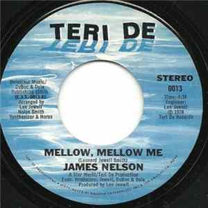 Download James Nelson - Mellow Mellow Me