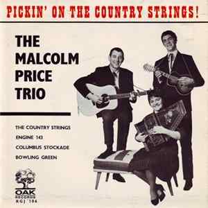 Download The Malcolm Price Trio - Pickin' On The Country Strings!