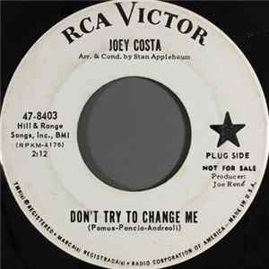 Download Joey Costa - Don't Try To Change Me