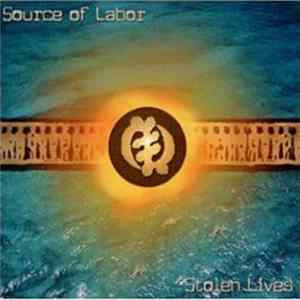 Download Source Of Labor - Stolen Lives