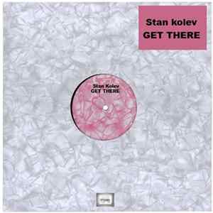 Download Stan Kolev - Get There