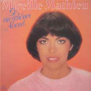 Download Mireille Mathieu - So Ein Schöner Abend