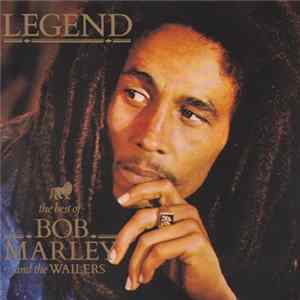 Download Bob Marley & The Wailers - Legend - The Best Of Bob Marley & The Wailers